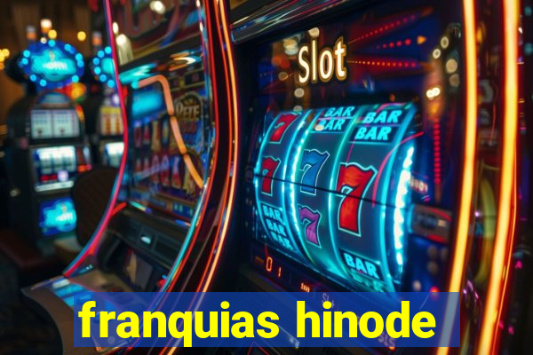 franquias hinode